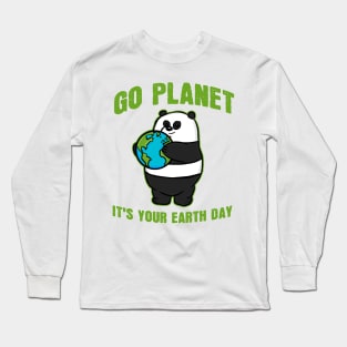 Go Planet It's Your Earth Day Panda Bear Long Sleeve T-Shirt